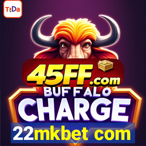 22mkbet com